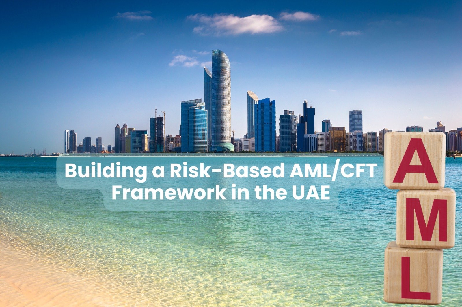 AML/CFT Framework in the UAE